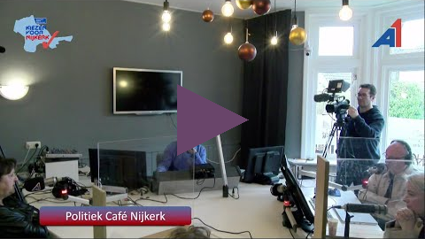 A1 Mediagroep   Kiezen voor Nijkerk  Politiek Café 8 jan 2022